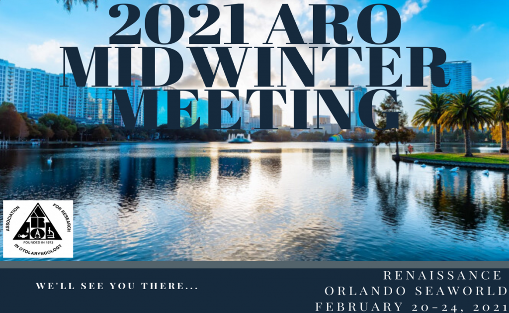 MidWinter Meeting 2020 ARO Association for Research in Otolaryngology